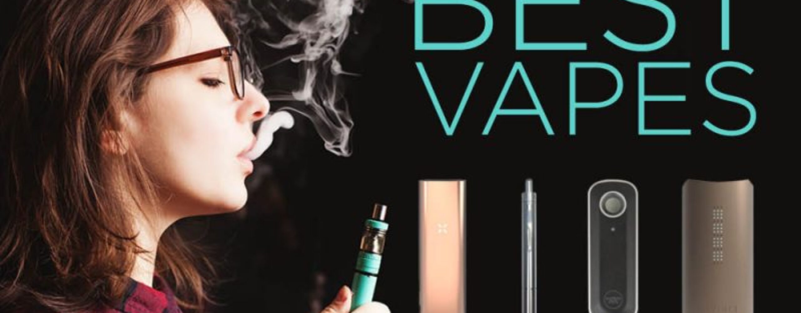 Cannabist: 10 Best Vaporizers we reviewed in 2016